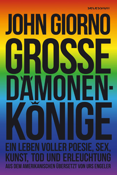 John Giorno: Große Dämonenkönige