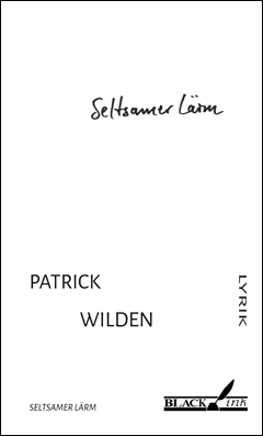 Patrick Wilden: Seltsamer Lärm