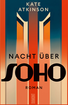 Kate Atkinson: Nacht über Soho