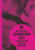 Ulrich Mannes: Alpenglühn 2011