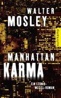 Walter Mosley: Manhattan Karma
