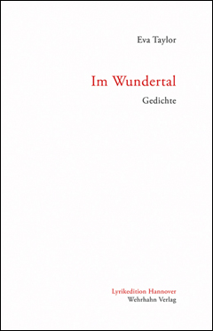 Eva Taylor: Im Wundertal